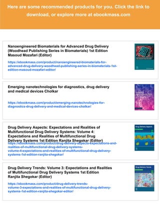 Biomimetic Nanoengineered Materials for Advanced Drug Delivery Afeesh ...
