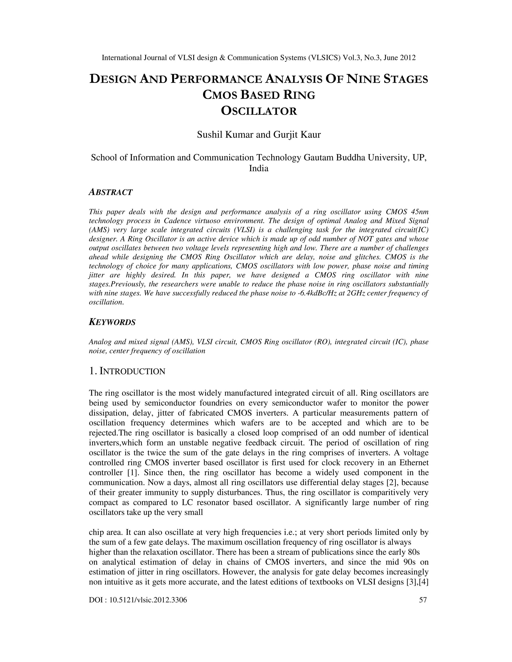 DESIGN AND PERFORMANCE ANALYSIS OF NINE STAGES CMOS BASED RING ...
