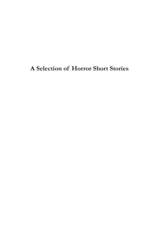 A Selection of Horror Short Stories
 