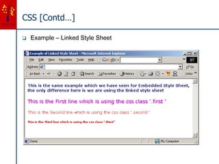 CSS [Contd…]
 Example – Linked Style Sheet
 