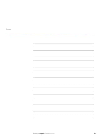 Notes




        Business Objects. Data Integration   26
 