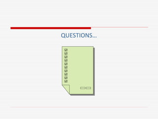 QUESTIONS…
 