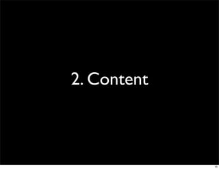 2. Content



             10
 