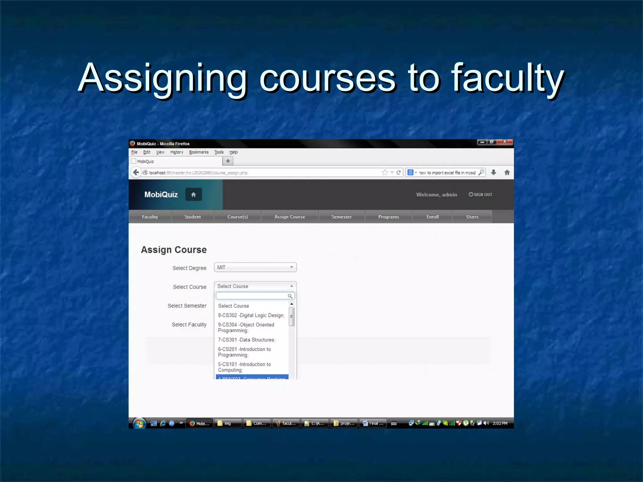 Assigning courses to facultyAssigning courses to faculty
 