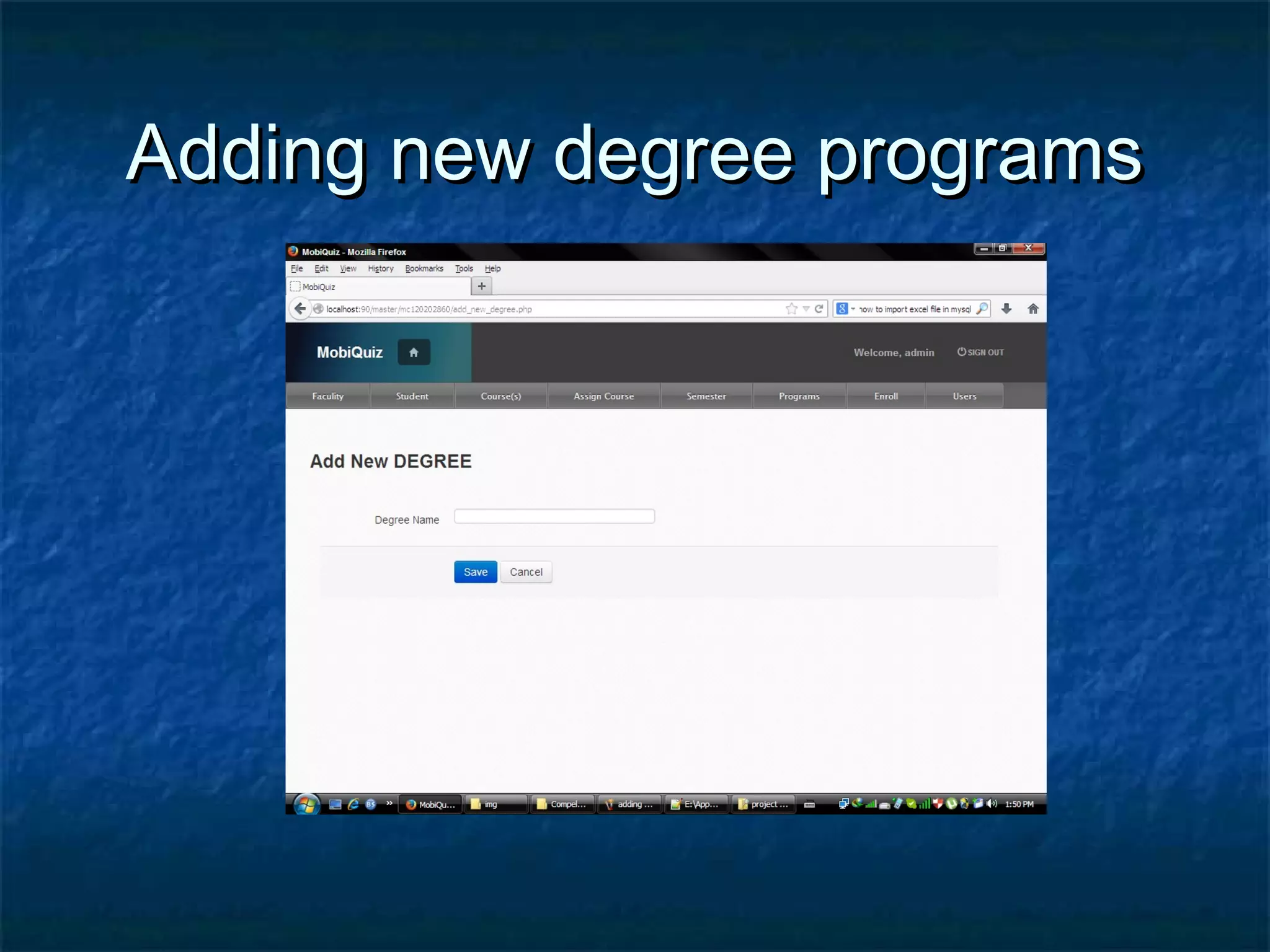 Adding new degree programsAdding new degree programs
 