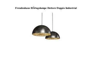 Freudenhaus HÃ¤ngelampe Dottore Doppio Industrial
 