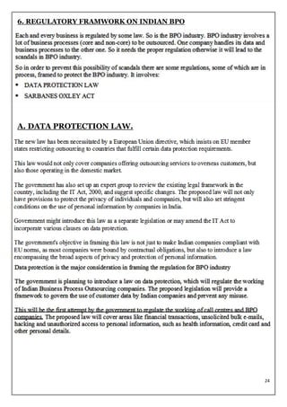 6. REGULATORY FRAMWORK ON INDIAN BPO




A. DATA PROTECTION LAW.




                                       24
 