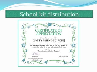 School kit distribution
 