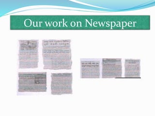 Our work on Newspaper
 