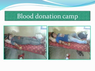Blood donation camp
 