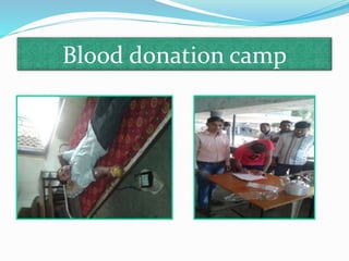 Blood donation camp
 
