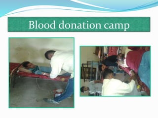Blood donation camp
 