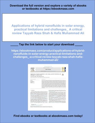 Applications of hybrid nanofluids in solar energy, practical ...