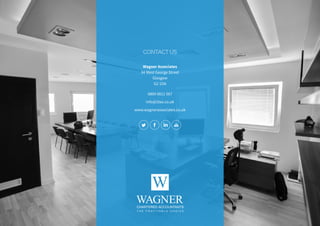 CONTACT US
Wagner Associates
34 West George Street
Glasgow
G2 1DA
0800 0811 567
info@2tax.co.uk
www.wagnerassociates.co.uk
 
