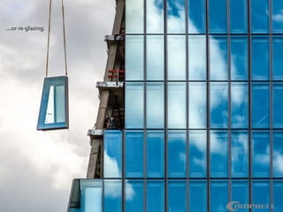 …or re-glazing.
 