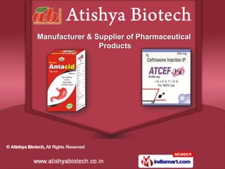 Manufacturer & Supplier of Pharmaceutical
                Products
 