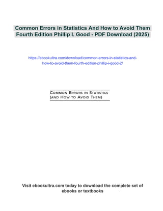 Common Errors in Statistics And How to Avoid Them Fourth Edition ...