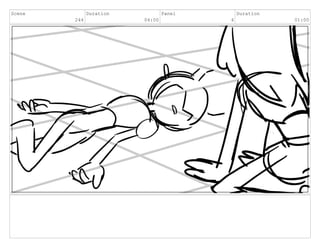 Scene
244
Duration
04:00
Panel
4
Duration
01:00
 