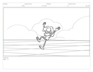 Scene
256
Duration
07:00
Panel
1
Duration
01:00
Dialog
ANNE !!!
 