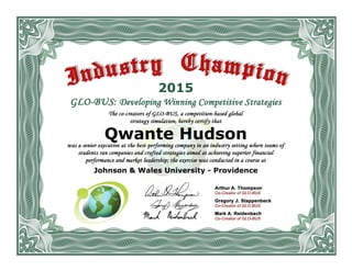 Johnson & Wales University - Providence
Qwante Hudson
2015
 