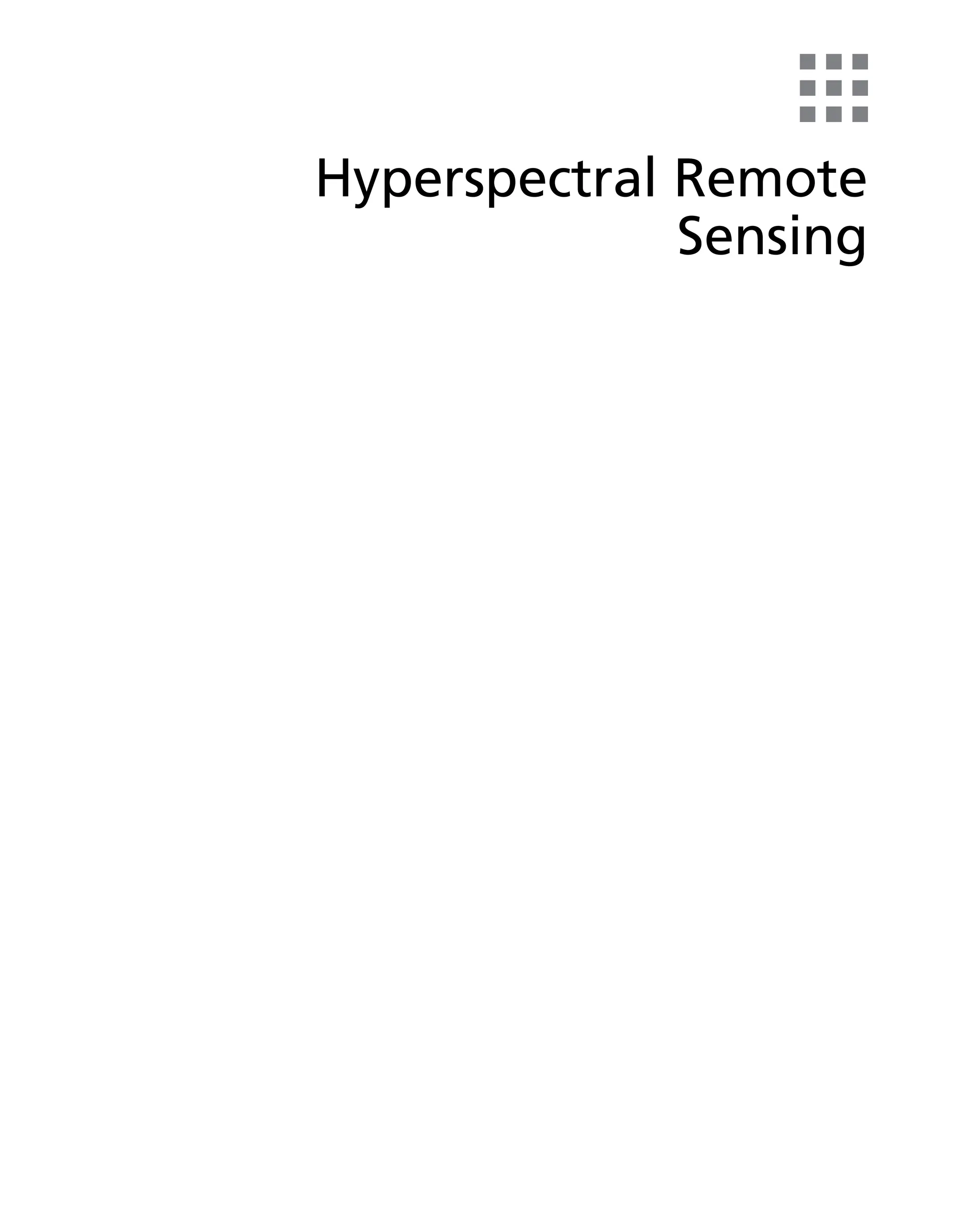Hyperspectral Remote
Sensing
 