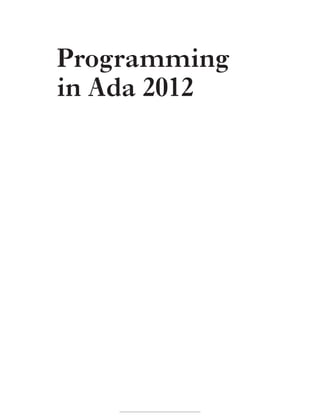 Programming
in Ada 2012
 