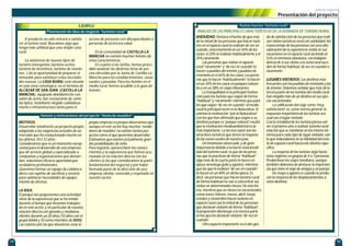 14 15
plan de negocio
EJEMPLO
El producto no sólo entrará a satisfa-
cer al turista rural. Buscamos algo que
tenga más utilidad que una simple casa
rural.
La existencia de nuevos tipos de
turismo emergentes (turismo activo,
turismo de incentivos, turismo de reunio-
nes...) da la oportunidad de preparar el
inmueble para satisfacer estas necesida-
des nuevas. La CASA RURAL está situada
en una zona estratégica, en el término de
ALCÁZAR DE SAN JUAN (CASTILLA-LA
MANCHA), equipado debidamente con
salón de actos, bar-restaurante de comi-
da típica, mobiliario elegido cuidadosa-
mente e infraestructura tanto para el
acceso de personas con discapacidades o
personas de la tercera edad.
En la comunidad de CASTILLA-LA
MANCHA no existen muchos hoteles de
estas características.
En cuanto a las tarifas, hemos proce-
dido analizar las distintas listas de pre-
cios ofrecidos por la Junta de Castilla-La
Mancha para los establecimientos, casas
rurales y posadas. Para los hoteles en el
medio rural, hemos acudido a la guía de
hoteles.
MOTIVOS:
Desarrollar totalmente un proyecto propio
adaptado a las exigencias actuales de un
mercado que ha evolucionado mucho en
los últimos 10 ó 12 años.
Consideramos que es un momento excep-
cional para el desarrollo de una empresa
que dé servicio global y especializado a
compañías y organizaciones que deman-
dan soluciones eficaces aportadas por
verdaderos profesionales.
Queremos formar un equipo de colabora-
dores con espíritu de sacrificio y servicio
para satisfacer necesidades de equipa-
miento de oficinas.
LA IDEA:
El porqué nos proponemos esta actividad
viene de la experiencia que se ha tenido
durante el tiempo que llevamos trabajan-
do en este sector, y en particular de nuestra
relación directa con grandes y medianos
clientes durante ya 20 años (10 años con el
grupo AAAA y 10 como miembro de BBBB).
Las razones por las que deseamos crear la
propia empresa es porque observamos que
aunque en este sector hay muchos “vende-
dores de muebles”, no existen tantos pro-
yectos como el que queremos desarrollar.
Estimamos que existen actualmente gran-
des posibilidades de éxito.
Para lograrlo, aprovecharé los conoci-
mientos y la experiencia que hemos acu-
mulado en la relación directa con los
clientes (a los que consideramos la parte
fundamental del negocio) y por haber
formado parte de la dirección de una
empresa similar, conocida y respetada en
nuestro sector.
Plasmación de idea de negocio “turismo rural”
Génesis y motivaciones del proyecto “Venta de muebles”
ASIDUIDAD.Destaca el hecho de que más
de la mitad de las personas que hacen turis-
mo en el espacio rural lo realizan de vez en
cuando, concretamente en un 54% de los
casos; el 20% lorealizan habitualmente y el
25% raramente.
Las personas que visitan el espacio
rural “raramente” y “de vez en cuando”, lo
hacen a pueblos del interior y pueblos de
montaña en el 65% de los casos. Las perso-
nas que lo hacen “habitualmente” lo hacen
en un 34% de los casos en parques natura-
les y en un 38% en viajes itinerantes.
La tranquilidad es la principal motiva-
ción para los turistas que viajan de forma
“habitual” y “raramente”, mientras que para
los que viajan “de vez en cuando” al medio
rural la principal razón es la Naturaleza. Si
unimos la motivación “por la Naturaleza”
con los que han afirmado que viajan a su
destinos porque es “parque natural”, resulta
que la motivación medioambiental es la
más importante. La tercera razón son los
atractivos turísticos que tienen la mayoría
de las zonas rurales de nuestro país.
Un fenómeno observado, y de gran
importancia debido a la fuerte estacionali-
dad del turismo rural, es que de las perso-
nas que lo practican de forma “habitual”
algo más de la cuarta parte lo hacen en
época veraniega (julio y agosto), mientras
que las que lo realizan “de vez en cuando”
lo hacen en un 40% en dicha época. Es
decir, las personas que hacen turismo rural
de forma habitual no van a concentrar sus
visitas en determinados meses. De esta for-
ma, mientras que en meses no vacacionales
como enero, febrero, marzo, abril, mayo,
octubre y noviembre hacen turismo en
espacio rural casi la mitad de las personas
que declaran visitarlo de forma “habitual”,
la proporción disminuye a la tercera parte
en los que los declaran visitarlo “de vez en
cuando”.
Otroaspecto importante es el alto gra-
do de satisfacción de las personas que reali-
zan visitas turísticas rural con asiduidad. Así
el porcentaje de las personas con una alta
valoración de la experiencia vivida en sus
vacaciones en el espacio rural asciende al
53% en términos absolutos, con indepen-
dencia de si sus visitas ala zona rural suce-
den de forma habitual, de vez en cuando o
raramente.
LUGARES VISITADOS. Los destinos más
frecuentes son los puebles de montaña y los
de interior. Debemos señalar que más de la
tercera parte de los turistas del medio rural
han elegido más de un destino en sus épo-
cas vacacionales.
La calificación del viaje como “muy
satisfactorio” es, como norma general, la
respuesta mayoritariade los turistas sea
cual sea el lugar visitado.
Casi la totalidad de los turistas piensa vol-
ver el próximo año a realizar turismo rural,
relación que se mantiene en los mismo tér-
minos paracada tipo de lugar visitado, con
lo que redundamos en la fidelidad del turis-
ta de espacio rural haciaeste destino espe-
cífico.
La mayoría de los turistas viaja hacia
estas regiones en grupos de 4 a 7 personas.
Predominan los viajes familiares, aunque
también debemos de destacar la importan-
cia que tiene el viaje de amigos y en pareja.
De mayo a agosto es cuando se produ-
cen la mayoríade los desplazamientos a
estos destinos.
ANÁLISIS DE LAS PRINCIPALES CARACTERÍSTICAS DE LA DEMANDA DE TURISMO RURAL
Puntos fuertes “turismo rural”
Presentación del proyecto
 