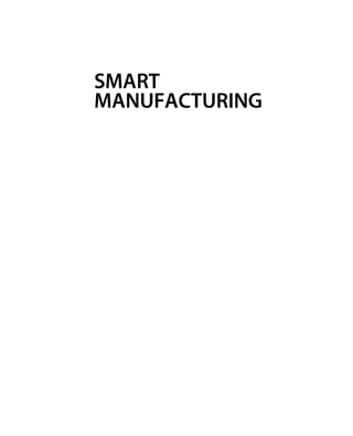 Smart Manufacturing: Concepts and Methods Masoud Soroush | PDF