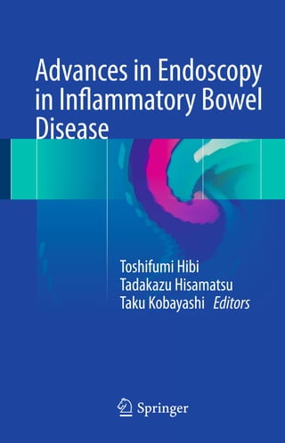 Advances In Endoscopy In Inflammatory Bowel Disease Toshiumi Hibi | PDF