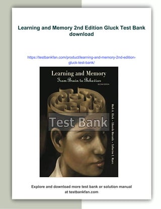 Learning and Memory 2nd Edition Gluck Test Bank | PDF