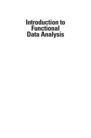 Introduction To Functional Data Analysis 1st Kokoszka Piotr Reimherr | PDF