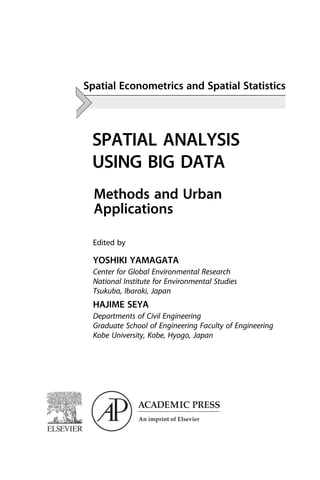 Spatial analysis using big data: methods and urban applications ...