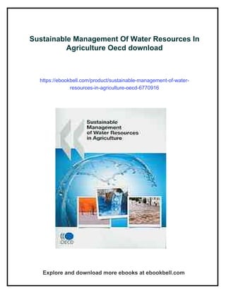 Sustainable Management Of Water Resources In Agriculture Oecd | PDF