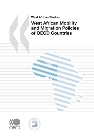 West African Mobility And Migration Policies Of Oecd Countries Oecd | PDF