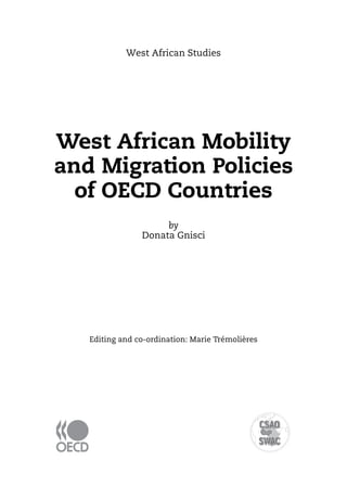 West African Mobility And Migration Policies Of Oecd Countries Oecd | PDF