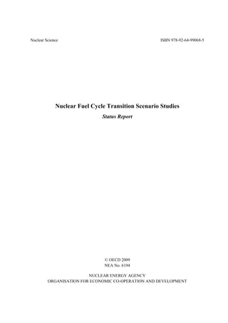 Nuclear Fuel Cycle Transition Scenario Studies Status Report Oecd | PDF