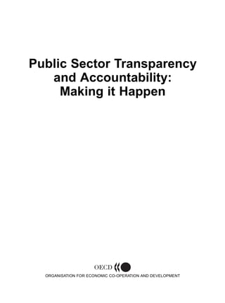 Public Sector Transparency And Accountability Making It Happen Oecd | PDF