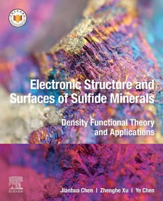 Electronic Structure and Surfaces of Sulfide Minerals: Density ...