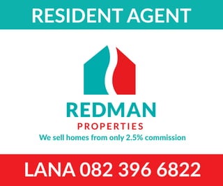 RESIDENT AGENT
LANA 082 396 6822
We sell homes from only 2.5% commission
 