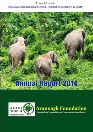 To view full report:
http://www.arannayk.org/pdf/annual_report/af_annualreport_2014.pdf
 