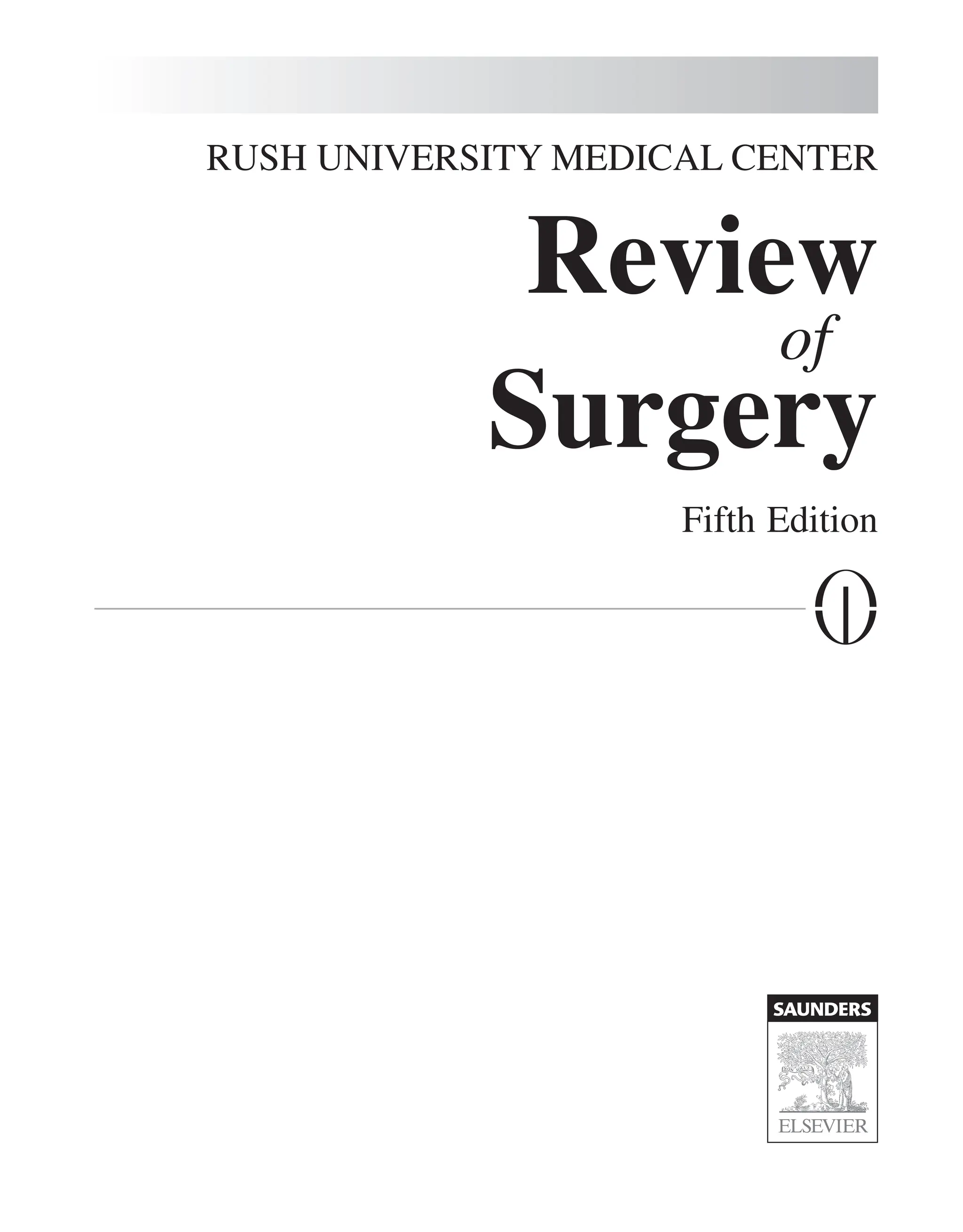 Rush University Medical Center Review of Surgery: Expert Consult - Online and Print, 5e [洋書] Rush University Medical Center: Review of Surgery 5th