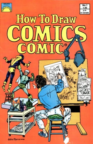 How To Draw Comics By John Byrne