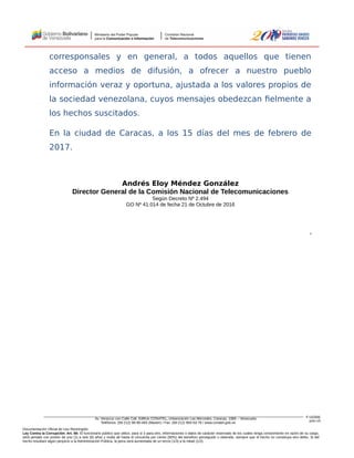 Documentación Oficial de Uso Restringido:
Ley Contra la Corrupción: Art. 66: El funcionario público que utilice, para sí o...