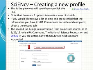 The Biosketch format, SciENcv and the paper | PPTX