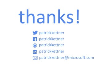 thanks!
patrickkettner
patrickkettner
patrickkettner
patrickkettner
patrickkettner@microsoft.com
 