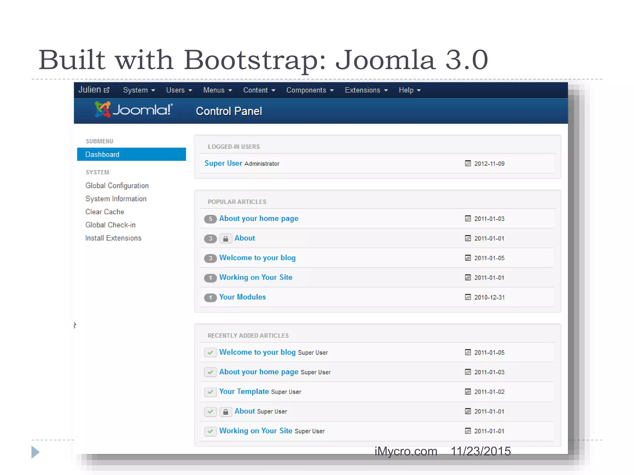 Built with Bootstrap: Joomla 3.0
11/23/2015iMycro.com
 