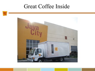 Great Coffee Inside
 