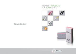 Nailace products