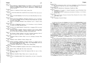 Lingua 339 Lingua
Saussure, F. de
Fodor, J. A.
[i9o8-9o9] Cours de linguistique génerale (rqog-r909). Introduction,in «Cahiers Ferdinand de
~ i 97z Cur r ent Approachesto Syntax Recognition, in D. Hortan e J. Jenkin (a cura di), The Saussure», XV (i957), pp. 3-i03 (trad. it. Ubaldini, Roma i97o).
Perception of Language, Merrill, Columbus Ohio (trad. it. in F. Antinucci e C. Ca
stelfranchi, Psicolinguistica: percezione, memoria e apprendimento, Il Mulino, Bologna Schulenburg, S. von
z976, pp 89-zo7). 19'73 Leibniz als Sprachforscher, Klostermann, Frankfurt am Main.
Formigari, L. Simone, R.
i97o Li ng uistica ed empirismo nel Seicento inglese,Laterza, Bari. i969 Introduzione a C. Lancelot e A. Arnauld, Grammatica e Logica di Port-Royal, Ubal
dini, Roma, pp. vzz-xz.vzzz.
Gramsci, A.
i97i Comu nicazione semiotica e comunicazione non-semiotica in Cordemoy,in «La Cultura»,
[1930-3z ] No t e relle sulla cultura cinese,in Quaderni del carcere, Einaudi, Torino i975, pp. 557 IX, pp. 376-9z.
564.
Vartanian, A.
Hempel, C. G.
1953 Diderot and Descartes, Princeton University Presa, Princeton N.J. (trad. it. Feltri
z965 As pects of Scientific Explanation,The Free Press and Collier-Macmillan, New York nelli, Milano i956 ).
London.
Zamboni, A.
Hjelmslev, L. z976 L' etimologia,Zanichelli, Bologna.
1943 Om hring sprogteoriens grundlceggelse,Munksgaard, Kobenhavn ; nuova ed. Prolegome
na to a Theory of Language, University of Wisconsin Presa, Madison Wis. i96i (trad.
it. Einaudi, Torino z968).
l963 Sp roget. En introduhtion,Berlingske forlag, Kobenhavn (trad. it. Einaudi, Torino
i 97o) La definizione di lingua come sistema comunicativo (cfr. comunicazione) di segni
Hockett, Ch. F. (cfr. segno), ognuno dei quali costituito come unione di un significante (cfr. fonetica)
i963 Th e Problem of Universals inLanguage, in J. H. Greenberg (a cura di), Universals e di un significato (cfr. semantica) posti in un rapporto arbitrario, e definito negativa
of Language, Mit Presa,Cambridge Mass.
mente e oppositivamente da tutti gli altri, è opera di Ferdinand de Saussure e risale quindi
Lakotf, R.
ai primi anni del nostro secolo ; congiuntamente egli pose un'opposizione qualitativamen
z969 Recensione all'ed. i966 di Lancelot e Arnauld z66o, in «Language», XLV, pp. 343-64.
te rilevante fra uso individuale (cfr. innato/acquisito) della lingua (cfr. lingua/parola)
Lancelot, C., e Arnauld, A. e codice linguistico, inteso come totalità dei rapporti di corrispondenza fra « immagini
z66o Gr a mmaire generale et raisonnee, contenant lesfondemens de l'art de parler; expliquez acustiche si e «concetti » (che, pur realizzate individualmente in vario modo, si fissano ind'une mamère claire et naturelle... et plusieurs remarques nouvelles sur la langue fran
poise, Le Petit, Paris; ed. Frommann, Stuttgart - Bad Cannstatt i966. invarianti: rispettivamente, i significanti e i significati ) e come fenomeno sociale su cui
Nagel, E. grava necessariamente il consenso di una collettività (cfr. società, controllo sociale).
z96z Th e S tructure of Science: Problems in the Logic of Scientific Explanation, Harcourt La lingua è dunque un'istituzione (cfr. istituzioni), un sistema di valori, una forma.
Brace and World, New York (trad. it. Feltrinelli, Milano z968). Un dizionario (cfr. lessico) e una grammatica, secondo Saussure, possono essere «una
Padley, G. A. rappresentazione fedele» della lingua, «la lingua essendo il deposito delle immagi
I976 Gr a mmatical Theory in W e stern Europe r5oo-r7oo,Cambridge University P ress, ni acustiche» (cfr. memoria), e la scrittura essendo « la forma tangibile di queste im
London. magini ».
Pasquinelli, A. Al di là e al di qua della definizione saussuriana e di tutte le fondamentali implica
z964 Li nguaggio, scienza e filosofia,Il Mulino, Bologna z964 . zioni che essa ha provocato nel pensiero contemporaneo, non soltanto quello linguistico,
Preti, G. una storia della nozione di lingua mostra come, sia pur limitandosi alla cultura occiden
z953a Dialettica terministica e probabilismo nel pensiero medievale, in A. Banfi (a cura di), tale, essa sia andata incontro ai condizionamenti che sono stati alla base della formazione
La crisi dell'uso dogmatico della ragione, Milano; ora in Saggi filosofici,voi. H, La della classe dirigente e della élite degli intellettuali. Viricoli che di volta in volta hanno
Nuova Italia, Firenze i976, pp, z7-69. posto la lingua in rapporto con altre discipline (cfr. disciplina/discipline), ad esempio
i953b Il cristianesimo universale di G, G. Leibniz, Bocca, Milano-Boma. la grammatica (anche «generale» come teoria universale del linguaggio), la retori
Robins, R. H. ca, la logica, la filosofia (cfr. filosofia/filosofie), la filologia. La lingua, come sistema
i967 A S h ort IIistory of Linguistics,Longmans, London (trad. it. Il Mulino, Bologna i97i). primario di modellizzazione, strumento primo della comunicazione umana, dal piano del
Rossi, P. la conversazione quotidiana (cfr. enunciazione; ma anchetraduzione), a quello della
i957 Francesco Bacone. Dalla magia alla scienza, Laterza, Bari. scrittura, a quello della letteratura (cfr. stile), della critica e descrizione, si presenta
Rudner, R. S. come strumento di conoscenza e di sistematica e classificazione del mondo, rive
i966 Ph ilosophy of Social Sciences,P rentice-Hall, Englewood Cliffs N.J. (trad. it. Il M u lando le discriminazioni e gerarchie (cfr. gergo, dialetto, etnocentrismi), i sistemi di
lino, Bologna z968).
categorie/categorizzazione, le sanzioni pragmatiche a sfondo anche socioculturale
Baumjan, S. K.
(cfr. atti linguistici, dicibile(indicibile, discorso), le ideologie (cfr. ideologia) do
i 965 St r ukturnaj a lingvistiha, Nauka, Moskva (trad. it. Laterza, Bari z 97o). minanti (per cui nell'Encyclopédiesi sosteneva che la lingua «è la totalità degli usi propri
Saussure, F. de a una nazione per esprimere con la voce i pensieri »).
[i907" zr] Cou rs de linguistique générale,Payot, Lausanne-Paris i9i6 (trad. it. Laterza, Bari
i97z)
 