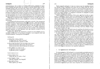 Ambiguità 4t8 4i9 Ambiguità
indeterminatezza, che in realtà è in funz' 11'ine satta proiezione tra signi Negli esempi di ambiguità, vi sono per ciascun caso due significati distinti
ficati e possibili stati della realtà. Per esempio, se diciamo Enrico è alto, non spe ben specifici.In a), il significato può essere sia che a Selma piace far visita ai
cifichiamo quanto è alto ; può essere alto i metro e 83, 2 metri, 2 metri e 5, ecc. : parenti sia che a Selma piacciono i parenti in visita. In b) Harry può essere di
c'è un numero infinito di circostanze nelle quali può essere vero dire che Enrico sturbato sia perché i cacciatori stanno sparando sia perché i cacciatori vengono
è alto.Inoltre, questa asserzione può essere vera e appropriata per la stessa fucilati. In c), si può capire sia che i polli sono pronti a essere nutriti sia che sono
persona in un determinato contesto, ma non in un altro : se Enrico è alto i metro pronti per essere mangiati. Le spiegazioni sintattiche di ambiguità di questo
e 53 ed è un membro di una tribu di pigmei, la cui statura media'è di i metro e tipo saranno discusse piu avanti.
zo, sarà appropriato dire in quel contesto che Enrico è alto. Se lo stesso indivi Negli esempi d'indeterminatezza, d'altra parte, ogni frase ha solo un «signi
duo sta cercando di entrare in una squadra di pallacanestro, non si dirà che è alto. ficato»; il significato, tuttavia, lascia non specificate alcune proprietà della. si
Malgrado la complessità delle condizioni per l'uso di un tale enunciato, è tuazione ed è quindi indeterminato circa tali proprietà. In d ), Harry può aver
chiaro che Enrico è alto ha un solo «significato». La frase non è ambigua, è in dato un calcio a Sam col piede sinistro o col destro, di martedi o di mercoledi,
determinata. per rabbia o per scherzo; la frase è indeterminata circa tutte queste variabili.
La proprietà dell'indeterminatezza nella lingua naturale è uria conseguenza In e),Sam puo aver comprato una lampada da 5,da xo o da ioo dollari,o da
inevitabile del fatto che gli elementi della linguanaturale — siano essi fonologici, qualsiasi prezzo immaginabile; può averla comprata in qualsiasi momento di
sintattici o semantici — sono fondamentalmente discreti. Non vi può mai essere un giorno qualsiasi, e per qualsiasi scopo; la frase non è vincolante, ossia è in
un'esatta proiezione tra un simile sistema discreto e gli stati della realtà, che a determinata circa tutti questi particolari. Una simile indeterminatezza esiste in
tutti gli effetti sono per molti riguardi non-discreti. Un singolo «significato» f),ove Max puo essere partito da Londra, daParigi,o daN ome, Alaska :illuogo
deve spesso servire a una gamma infinita di stati possibili, e di conseguenza di partenza è lasciato nel vago.
qualsiasi enunciato con quel significato sarà vago riguardo al modo in cui lo Dovrebbe esserechiaro da quanto sopra che ognifraseche descrive un even
stato reale viene rappresentato. to è piu o meno indeterminata, dato che è impossibile specificare tutte le pro
Lakoff [x9po] discute tale distinzione e propone un test sintattico per in prietà fisiche dell'evento stesso. Non tutte le frasi, tuttavia, sono ambigue.
dividuare la differenza. Si riproducono di seguito i suoi esempi di chiari casi La distinzione che occorre fare tra ambiguità e indeterminatezza rivela già
d'indeterminatezza, contrapposta all'ambiguità : una delle proprietà fondamentali dei sistemi linguistici: la rappresentazione
della realtà è molto indiretta, ed è mediata da unità di significato che sono in
Ambiguità. terne al sistema linguistico. Un sistema linguistico fornisce una relazione tra
queste unità di significato linguistiche e le sequenze dei suoni ; le stesse unità di
a) Selma likes visiting relatives significato rappresentano specificamente solo certi aspetti della realtà, lasciando
'A Selma piace far visita ai parenti'
nel vago tutti gli altri aspetti. La struttura di una lingua naturale deve quindi
'A Selma piacciono i parenti in visita' fornire un insieme di «significati » discreti, le rappresentazioni semantiche di pa
b) Harry was disturbed by the shooting of the hunters role, sintagmi e frasi, e un insieme di sequenze sonore; inoltre, un insieme di
'Harry era disturbato dallo sparare dei cacciatori' relazioni tra questi due primi insiemi, in modo che ogni ben costituita sequenza
'Harry era disturbato dalla fucilazione dei cacciatori' sonora della lingua sia associata ai suoi significati appropriati.
c) The chickens are ready to eat
'I polli sono pronti da mangiare'
i. La ra ppresentazione dell'ambiguità.'I polli sono pronti a mangiare'
I n d e t e r m i n a t e z za.
La rappresentazione dell'ambiguità in una grammatica generativa assume la
forma seguente: si presuppone una rappresentazione profonda, in cui i diversi
d) Harry kicked Sam significati sono associati a forme linguistiche distinte (nel quadro della seman
'Harry ha dato un calcio a Sam' tica generativa le rappresentazioni profonde sonole rappresentazioni del signi
ficato) ; e tali rappresentazioni distate sono proiettate mediante regole su una
e) Sam bought a lamp singola rappresentazione superficiale della frase corrispondente alla singola rea
'Sam ha comprato una lampada'
lizzazione fonologica. In generale, le rappresentazioni profonde possono essere
f) Max left for Rome molto astratte, e il sistema di regole che collega tali rappresentazioni con le rap
'Max è partito per Roma' presentazioni superficiali può essere assai complesso. Si comincerà con alcuni
 